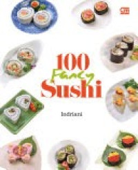 100 Fancy Sushi / Indriani