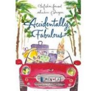 ACCICENTALLY FABULOUS