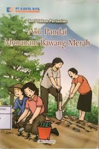 Aku Pandai Menanam Bawang Merah / S. Rositawaty