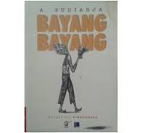 Bayang-Bayang/A. Sudiarja