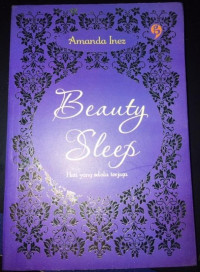 Image of Beauty Sleep: Hati Yang Selalu Terjaga