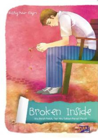 Broken Inside/Rizky Nur Fajri