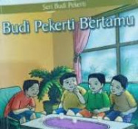 Budi Pekerti Bertamu (II) /Janu Murdiyatmoko