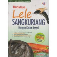 Budidaya Lele Sangkuriang: dengan kolam terpal / Muktiani