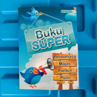 Image of Buku Super: peribahasa, majas, pantun, puisi / Nilla Endah