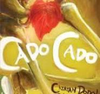 Image of Cado Cado, Catatan Dodol Calon Dokter / Ferdiriva Hamzah