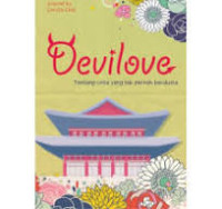 Devilove Tentang Cinta Yang Tak Pernah Berdusta/Loryta Chai