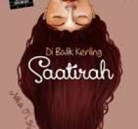 Di Balik Kerling Saatirah/Niknik M.Kuntarto