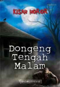 Dongeng Tengah Malam/Jarot Setyaji