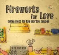 Image of Fireworks for Love/Wulan Murti