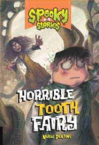 Image of Horrible Tooth Fairy/Nurul Pertiwi