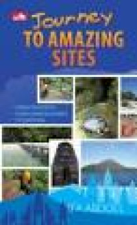 Journey To Amazing Sites / Ifa Abdoel