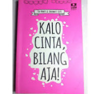 Kalo Cinta,Bilang Aja!/Tia Marty