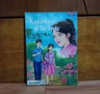 Kasihku di Sirandu / K. Soemarno