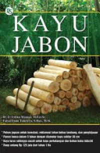 Kayu Jabon / Dr. Ir. Irdika Mansur