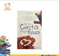 Ketika Cinta Punya Rasa