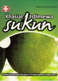 Khasiat Istimewa Sukun / Ketty Husnia Wardany