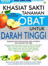 Khasiat Sakti Tanaman Obat Untuk Darah Tinggi / Intan Nisa