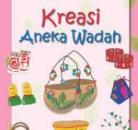 Image of Kreasi Aneka Wadah / Bagas Shinugi