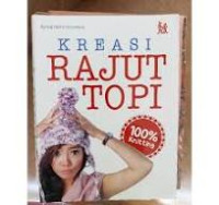 Kreasi Rajut Topi / Ajeng Galih Sitoresmi
