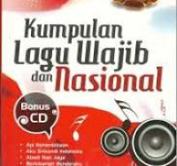 Kumpulan Lagu Wajib Dan Nasional / Raguela Cedence Aperdyna