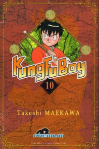 Image of Kungfu Boy 10, Si Pencuri Cilik / Takeshi Maekawa