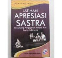 Latihan Apresiasi Sastra/A. Hayati