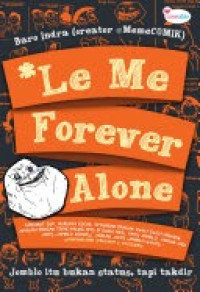 Image of Le Me Forever Alone/Baro Indra