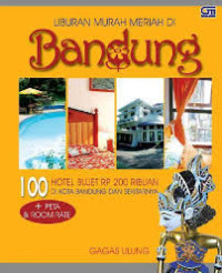 Image of Liburan Murah Meriah Di Bandung / Gagas Ulung