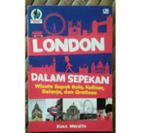 London Dalam Sepekan / Rizka Maydita