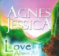 Love Above All/Agnes Jessica
