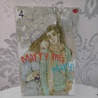Marry Me, Mary! 4 / Soo-yeon Won