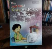 Misteri Kota Perak / Sulis Setyawati