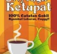 Image of Nyengir Ketupat, 100% Catatan Gokil Nyambut Lebaran, Cuyyy!!! / Haris Firmansyah
