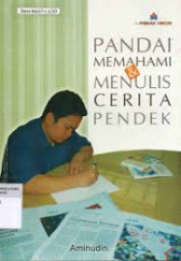 Image of Pandai Memahami & Menulis Cerita Pendek / Aminudin
