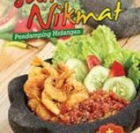 Sambal Nikmat Pendamping Hidangan / Chef Latief Purnomo