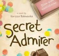 Secret Admirer/ Karizza Rakmavika