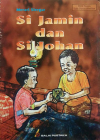 Image of Si Jamin dan Si Johan