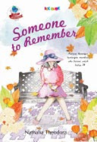 Someone to Remember/Nathalia Theodora