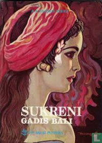 Sukreni Gadis Bali / A. A. Pandji Tisna
