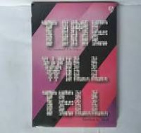Time Will Tell/Okke Sepatumerah