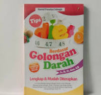 Tips Diet Berdasar Golongan Darah / Hamid Prasetya Subagja