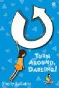 Image of Turn Around,Darling!/Shelly Salfatira