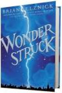 Wonder Struck/Brian Selznick