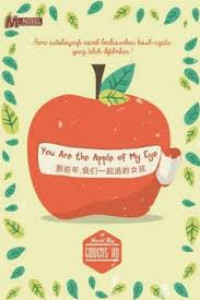 You Are The Apple of My Eye